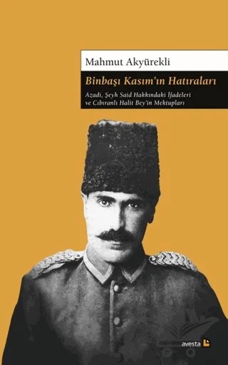 Binbaşı Kasım’ın Hatıraları – Mahmut Akyürekli – Avesta Yayınları kitap kapağı