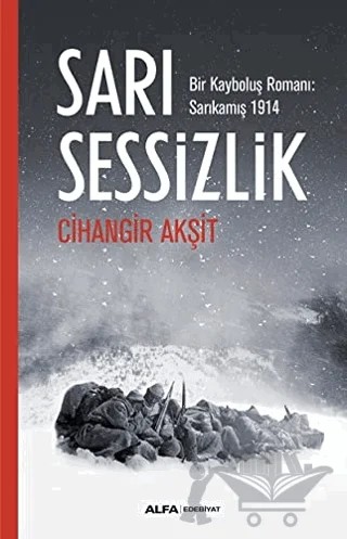 Sarı Sessizlik – Cihangir Akşit – Alfa Yayınları kitap kapağı