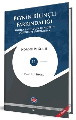 Beynin Bilinçli Farkındalığı – Daniel J. Siegel – Psikoterapi Enstitüsü kitap kapağı