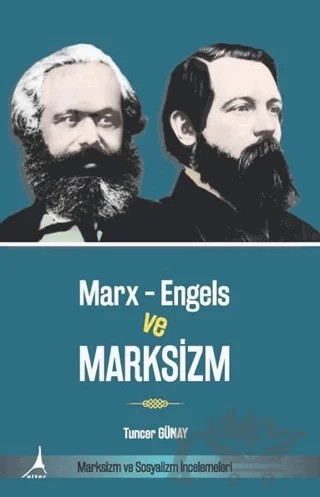 Marx-Engels ve Marksizm - Marksizm ve Sosyalizm İncelemeleri – Tuncer Günay – Alter Yayıncılık kitap kapağı