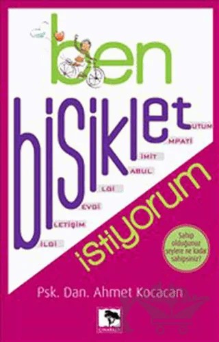 Ben Bisiklet İstiyorum – Ahmet Kocacan – Çınaraltı Yayınları kitap kapağı