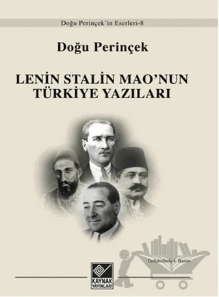 Lenin Stalin Mao’nun Türkiye Yazıları – Doğu Perinçek – Kaynak Yayınları kitap kapağı