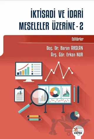 İktisadi ve İdari Meseleler Üzerine - 2 – Kolektif – Kriter Yayınları kitap kapağı