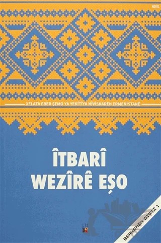 İtbari – Wezire Eşo – Lis Basın Yayın kitap kapağı