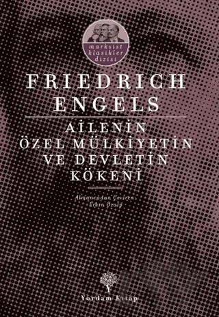 Ailenin Özel Mülkiyetin ve Devletin Kökeni – Friedrich Engels – Yordam Kitap kitap kapağı