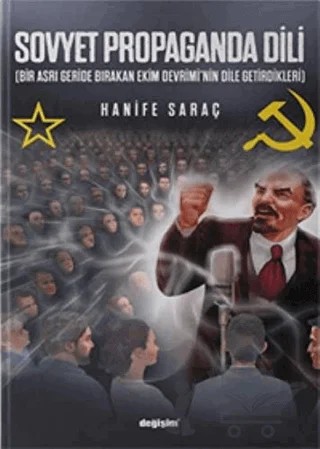 Sovyet Propaganda Dili – Hanife Saraç – Değişim Yayınları kitap kapağı