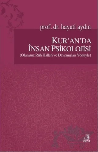 Kur'an'da İnsan Psikolojisi – Hayati Aydın – Fecr Yayınları kitap kapağı