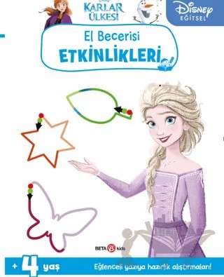 Disney Eğitsel Karlar Ülkesi El Becerisi Etkinlikleri Yazıya Hazırlık – Kolektif – Beta Kids kitap kapağı
