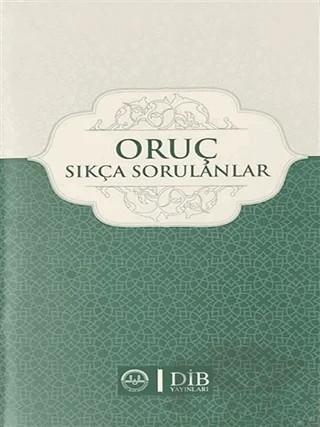 Oruç - Sıkça Sorulanlar – Kolektif – Diyanet İşleri Başkanlığı kitap kapağı