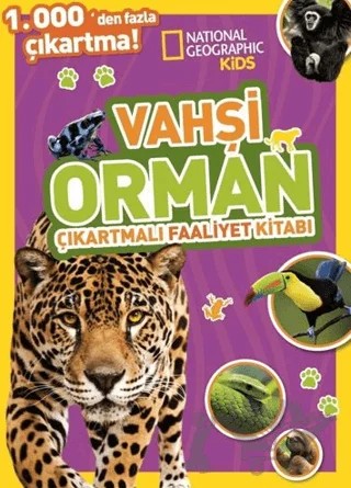 National Geographic Kids Vahşi Orman Çıkartmalı Faaliyet Kitabı – Kolektif – Beta Kids kitap kapağı