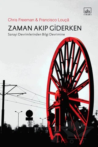 Zaman Akıp Giderken – Chris Freeman – İthaki Yayınları kitap kapağı