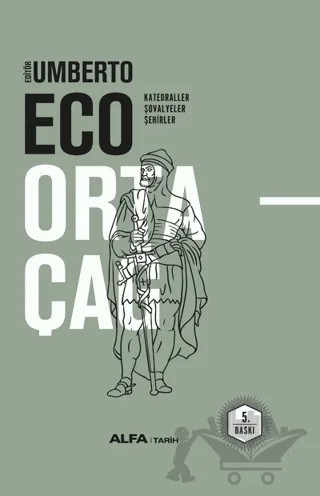 Ortaçağ 2. Cilt – Umberto Eco – Alfa Yayınları kitap kapağı