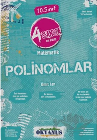 10. Sınıf 4 Seansta En Kolay Matematik Polinomlar – Ümit Can – Okyanus Yayınları kitap kapağı