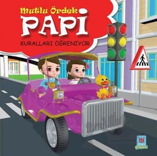 Papi Kuralları Öğreniyor - Mutlu Ördek – Yücel Kaya – Tedev Yayınları kitap kapağı
