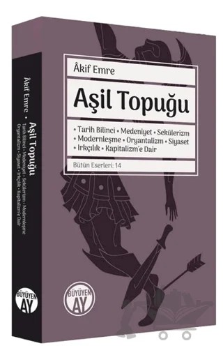 Aşil Topuğu – Akif Emre – Büyüyen Ay Yayınları kitap kapağı