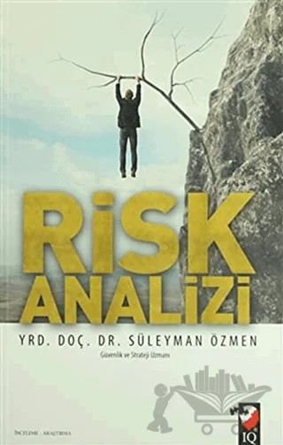 Risk Analizi – Süleyman Özmen – IQ Kültür Sanat Yayıncılık kitap kapağı