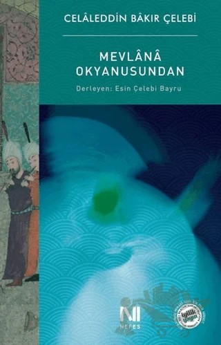 Mevlana Okyanusundan – Celaleddin Bakır Çelebi – Nefes Yayıncılık kitap kapağı