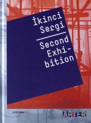İkinci Sergi Kitap 2/2 – Kolektif – ARTER kitap kapağı