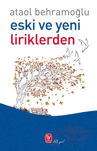 Eski ve Yeni Liriklerden – Ataol Behramoğlu – Tekin Yayınevi kitap kapağı