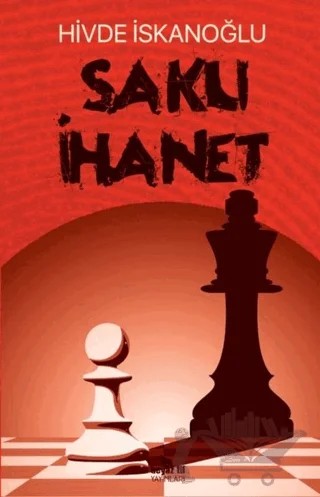 Saklı İhanet – Hivde İskanoğlu – Beyaz Fil Yayınları kitap kapağı