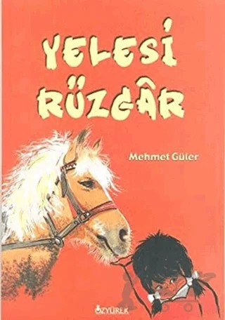Yelesi Rüzgar – Mehmet Güler – Özyürek Yayınları kitap kapağı