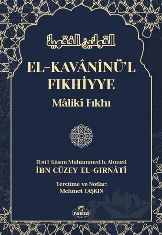 El-Kavaninü'l Fıkhiyye cilt 2 – İbn Cüzey El-Kelbi – Ravza Yayınları kitap kapağı