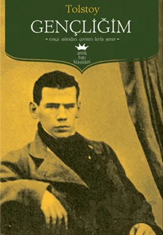 Gençliğim – Lev Nikolayeviç Tolstoy – Antik Kitap kitap kapağı