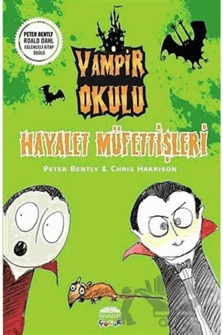 Vampir Okulu - Hayalet Müfettişleri – Chris Harrison, Peter Bently – Nemesis Kitap kitap kapağı