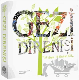 Gezi Direnişi – Eda Yiğit – Sanat Bellek Yayınları kitap kapağı