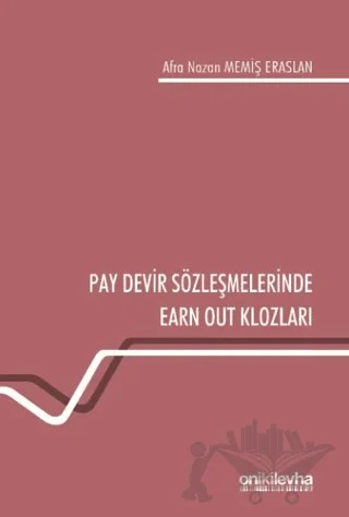 Pay Devir Sözleşmelerinde Earn Out Klozları – Afra Nazan, Memiş Eraslan – On İki Levha Yayınları kitap kapağı