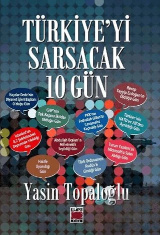 Türkiye'yi Sarsacak 10 Gün – Yasin Toplaoğlu – Elips Kitap kitap kapağı