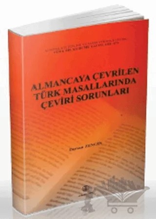 Almancaya Çevrilen Türk Masallarında Çeviri Sorunları – Dursun Zengin – Türk Dil Kurumu Yayınları kitap kapağı