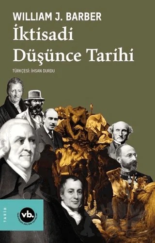 İktisadi Düşünce Tarihi – William J. Barber – Vakıfbank Kültür Yayınları kitap kapağı