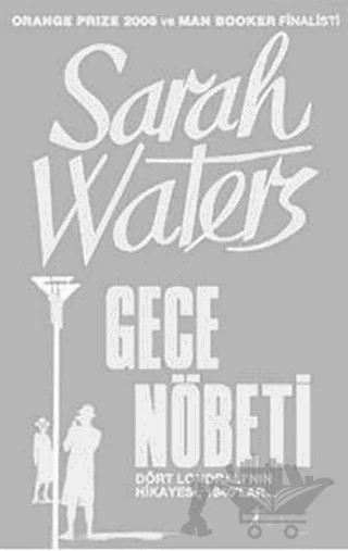 Gece Nöbeti – Sarah Waters – Artemis Yayınları kitap kapağı