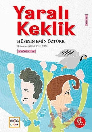 Yaralı Keklik – Hüseyin Emin Öztürk – Nar Genç kitap kapağı