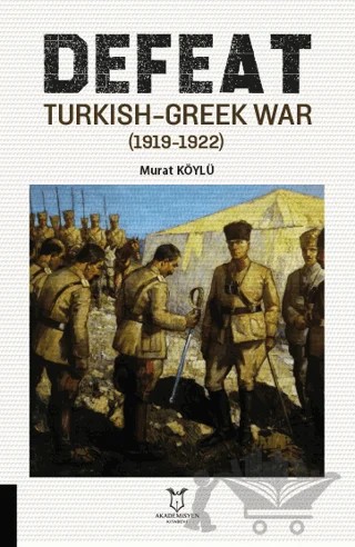 Defeat – Murat Köylü – Akademisyen Kitabevi kitap kapağı
