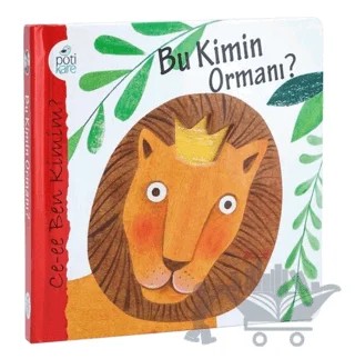Bu Kimin Ormanı? – Maria Loretta Giraldo – Pötikare Yayıncılık kitap kapağı