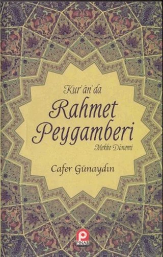 Kur'an'da Rahmet Peygamberi (2 Cilt Takım) – Cafer Günaydın – Pınar Yayınları kitap kapağı