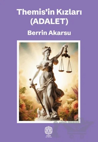 Themis'in Kızları (Adalet) – Berrin Akarsu – Mask Yayınları kitap kapağı