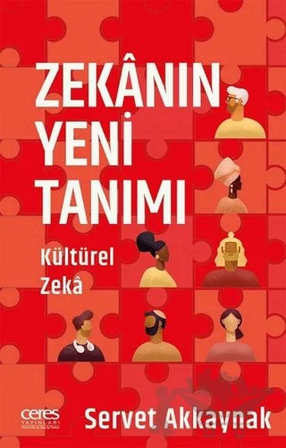 Zekanın Yeni Tanımı – Servet Akkaynak – Ceres Yayınları kitap kapağı