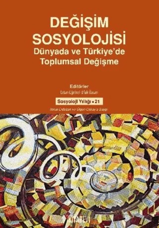 Değişim Sosyolojisi – Ufuk Özcan – Kitabevi Yayınları kitap kapağı