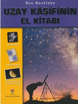 Uzay Kaşifinin El Kitabı – Sue Becklake – TÜBİTAK Yayınları kitap kapağı