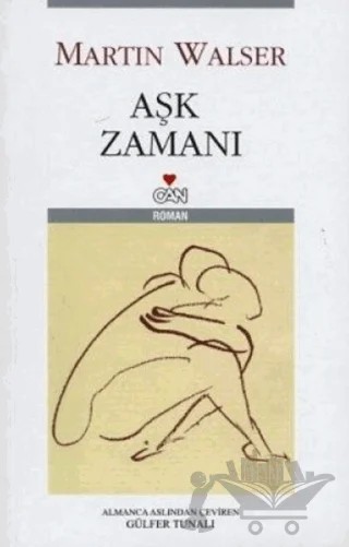 Aşk Zamanı – Martin Walser – Can Yayınları kitap kapağı