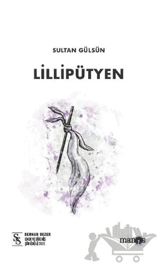 Lillipütyen – Sultan Gülsün – Manos Yayınları kitap kapağı