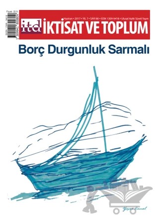 İktisat ve Toplum Dergisi Sayı: 80 Haziran 2017 – İktisat ve Toplum Dergisi kitap kapağı