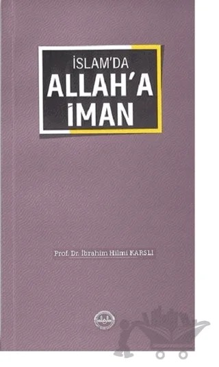 İslam'da Allah'a İman – İbrahim Hilmi Karslı – Diyanet İşleri Başkanlığı kitap kapağı