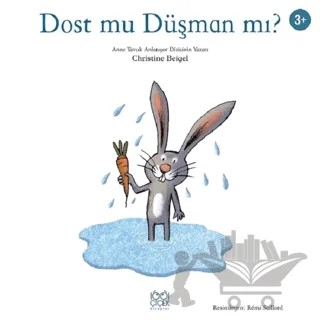 Dost mu Düşman mı? – Christine Beigel – 1001 Çiçek Kitaplar kitap kapağı
