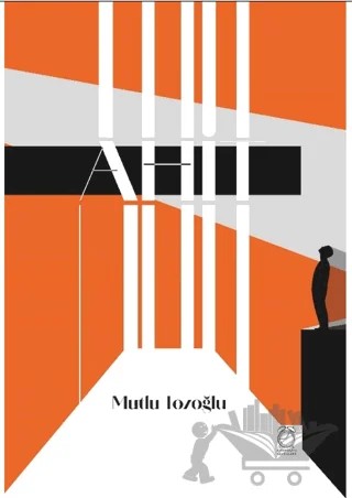 Ahit – Mutlu Tozoğlu – KitapSaati Yayınları kitap kapağı