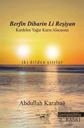 Berfin Dibarin Li Reşiyan / Kardelen Yağar Karın Alacasına – Abdullah Karabağ – Sokak Kitapları Yayınları kitap kapağı