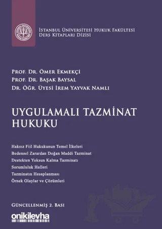 Uygulamalı Tazminat Hukuku – Başak Baysal, Ömer Ekmekçi, İrem Yayvak Namlı – On İki Levha Yayınları kitap kapağı
